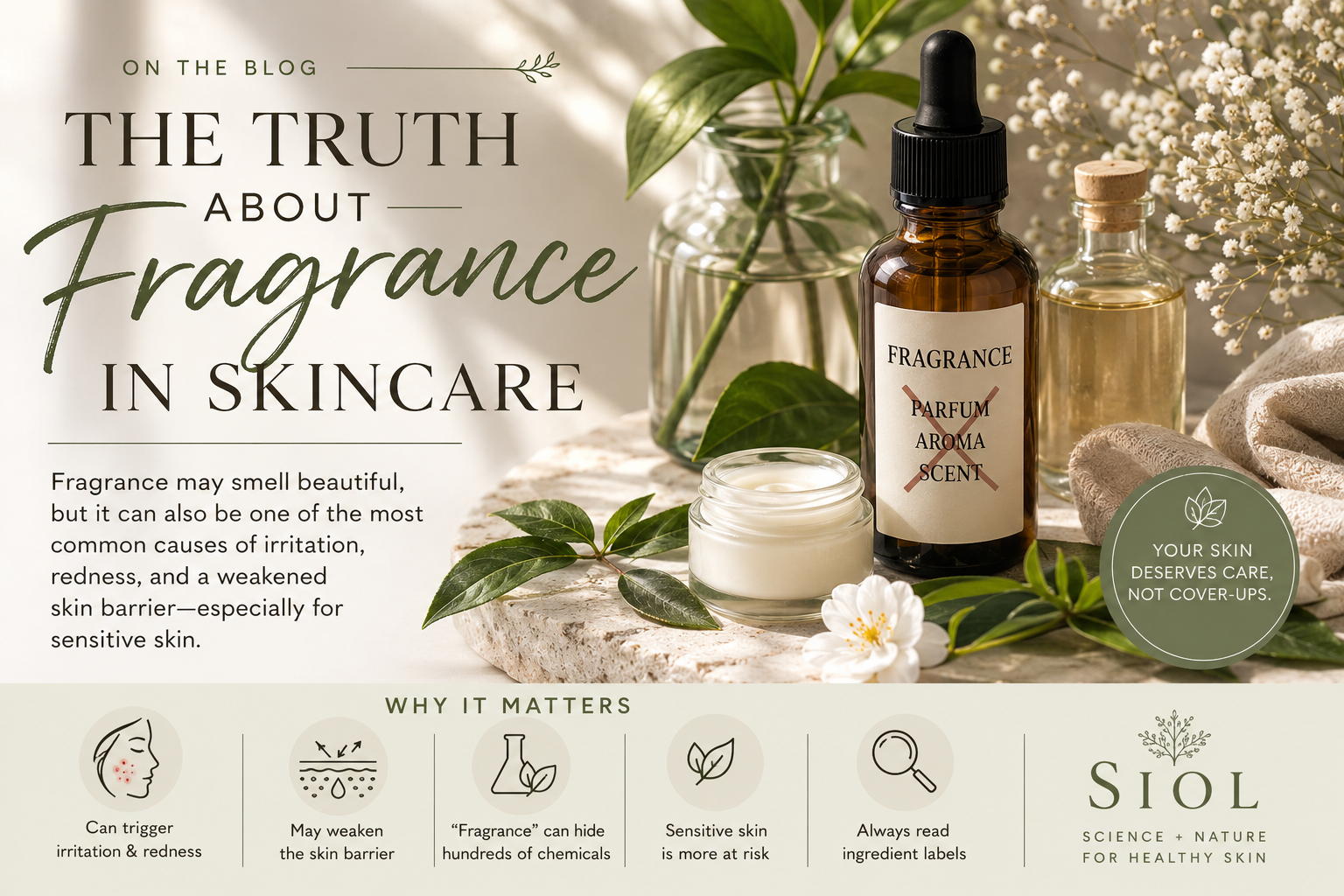 The Truth About Fragrance in Skincare: What Every Sensitive Skin User Should Know